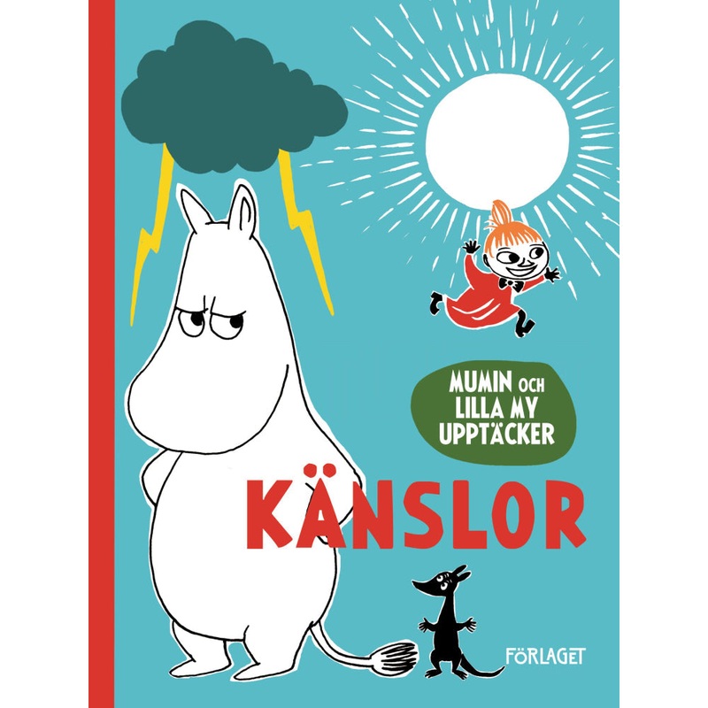 Mumin och Lilla My upptcker: Knslor