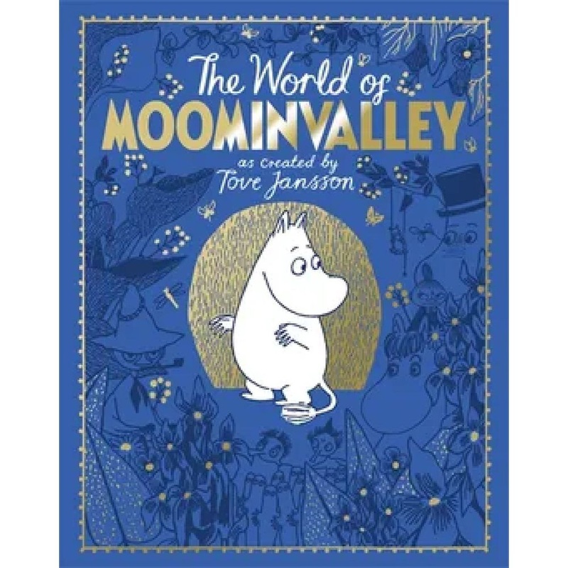 The World of Moominvalley as created by Tove Jansson