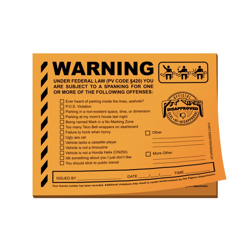 Pit Viper Pranks: Parking Tickets