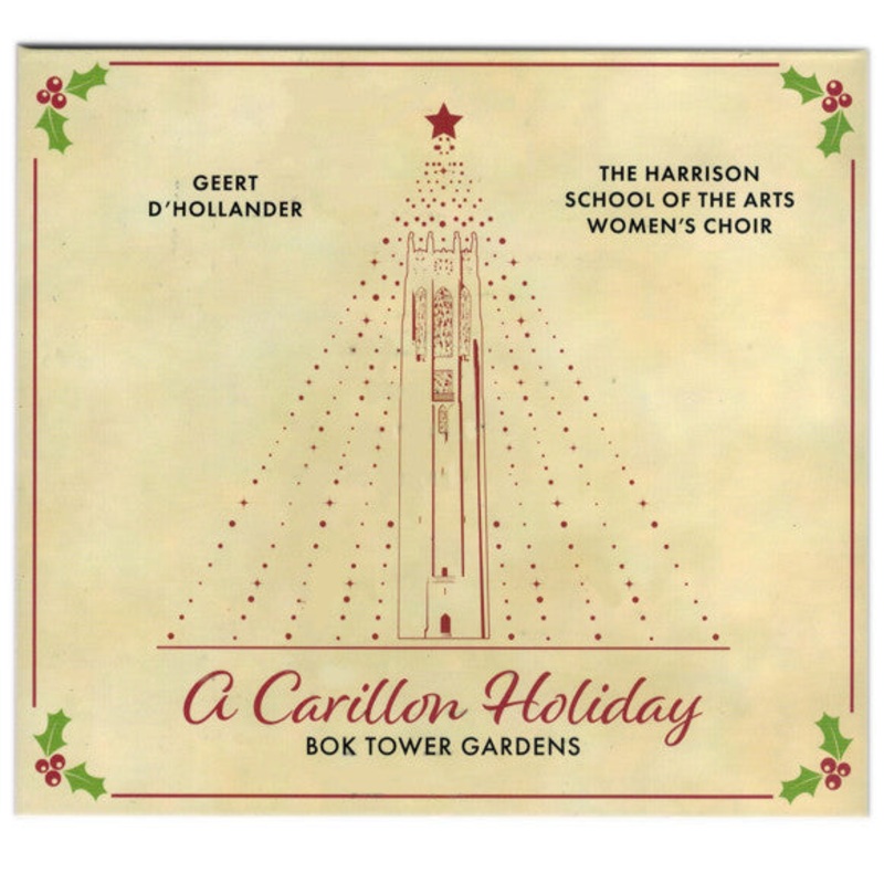 ‘A Carillon Holiday’ Bok Tower Gardens CD