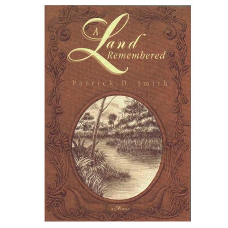 A Land Remembered