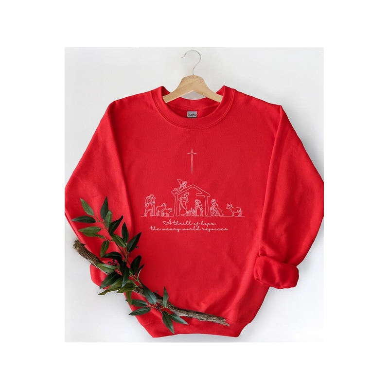 A Thrill Of Hope Nativity Sweatshirt