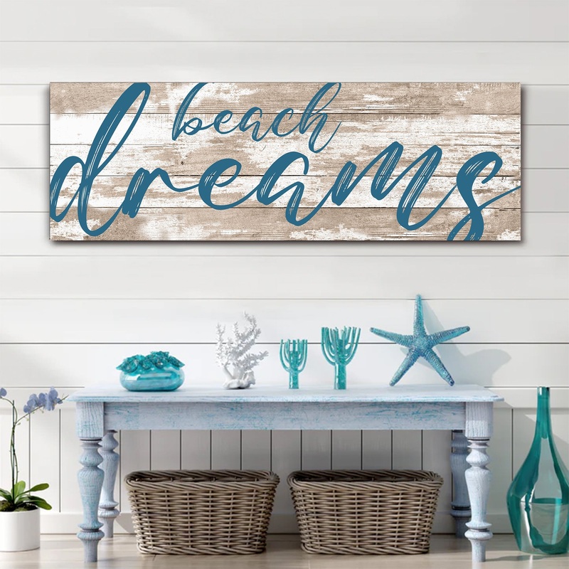 Beach Dreams Sign|12×36 inch Medium Premium Gallery Wrapped|16×48 inch Large Premium Gallery Wrapped|20×60 inch Extra Large Premium Gallery Wrapped