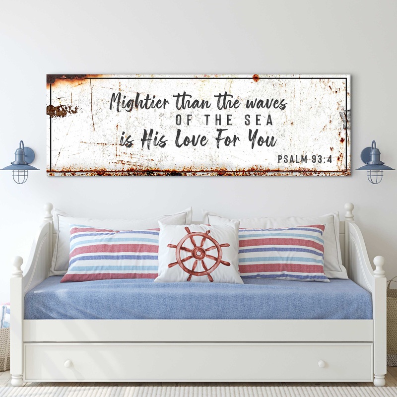 Psalm 93:4 – Mightier Than The Waves Is His Love Rustic Sign