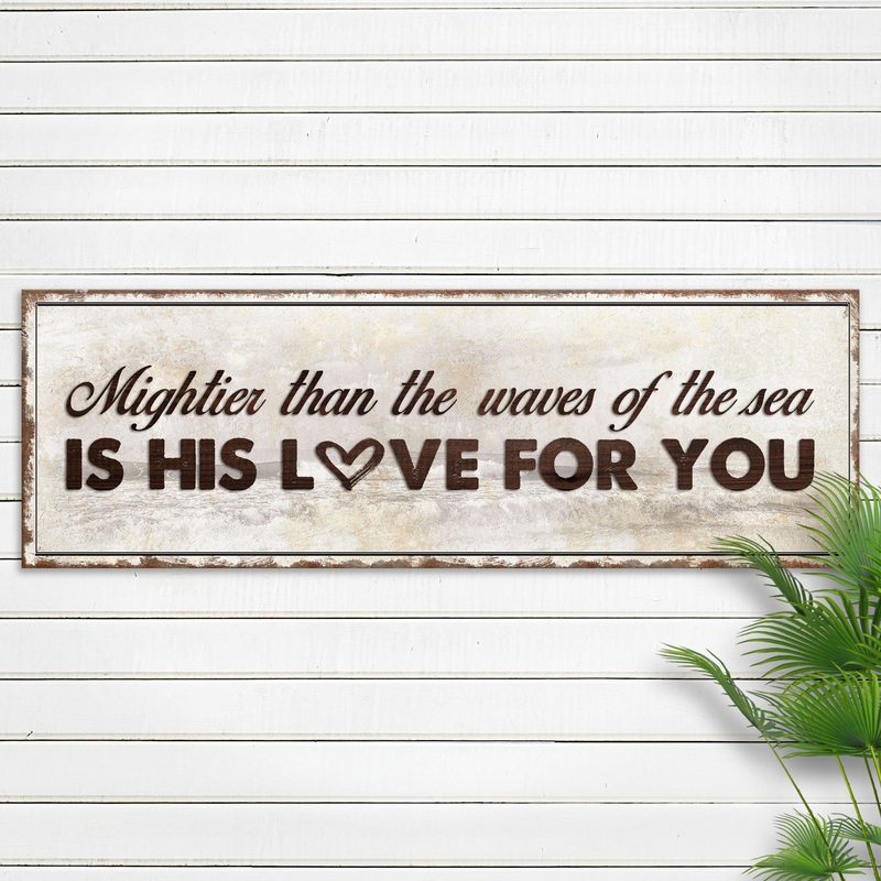 Psalm 93:4 – Mightier Than The Waves Sign IV