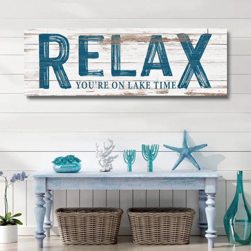 Relax You’re on Lake Time Sign