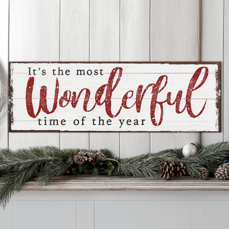 It’s The Most Wonderful Time Of The Year Christmas Sign VI