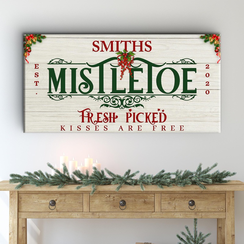 Mistletoe Christmas Sign|20×10 inch Medium Premium Gallery Wrapped|48×24 inch Large Premium Gallery Wrapped|60×30 inch Extra Large Premium Gallery Wrapped