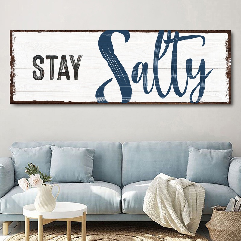 Stay Salty Coastal Sign III|12×36 inch Medium Premium Gallery Wrapped|16×48 inch Large Premium Gallery Wrapped|20×60 inch Extra Large Premium Gallery Wrapped
