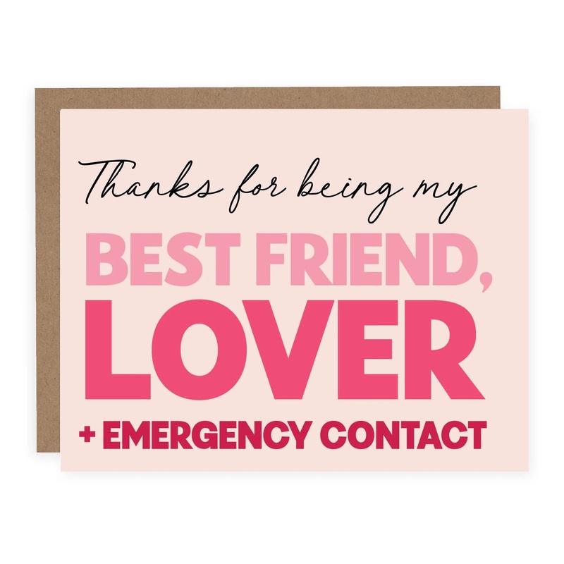 CARD: Best Friend, Lover + Emergency Contact – Valentine’s