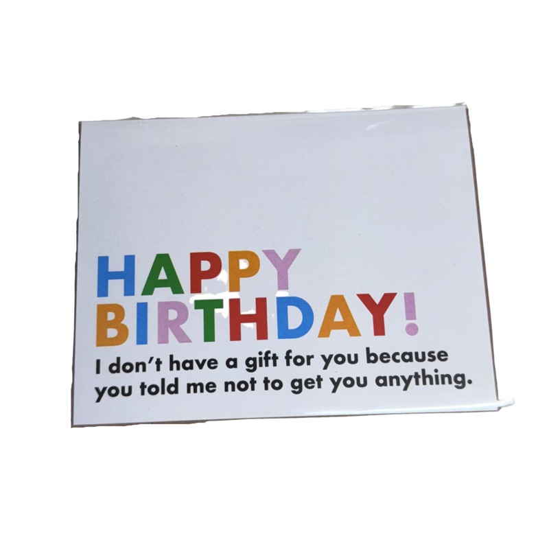 CARD: Happy Birthday – No Gift