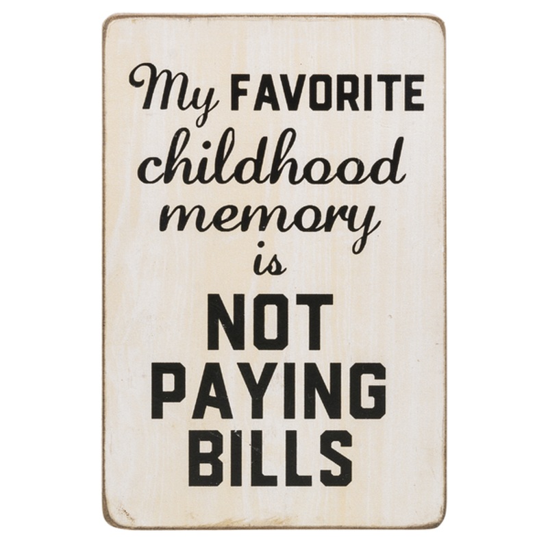 Childhood Memory Sign