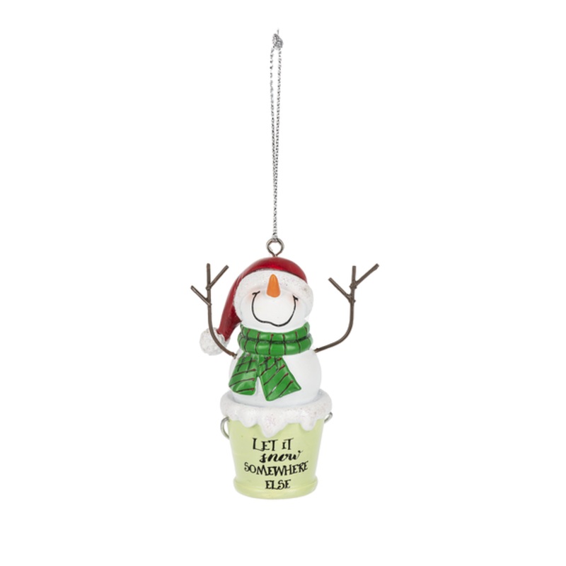 Let it snow somewhere else Ornament