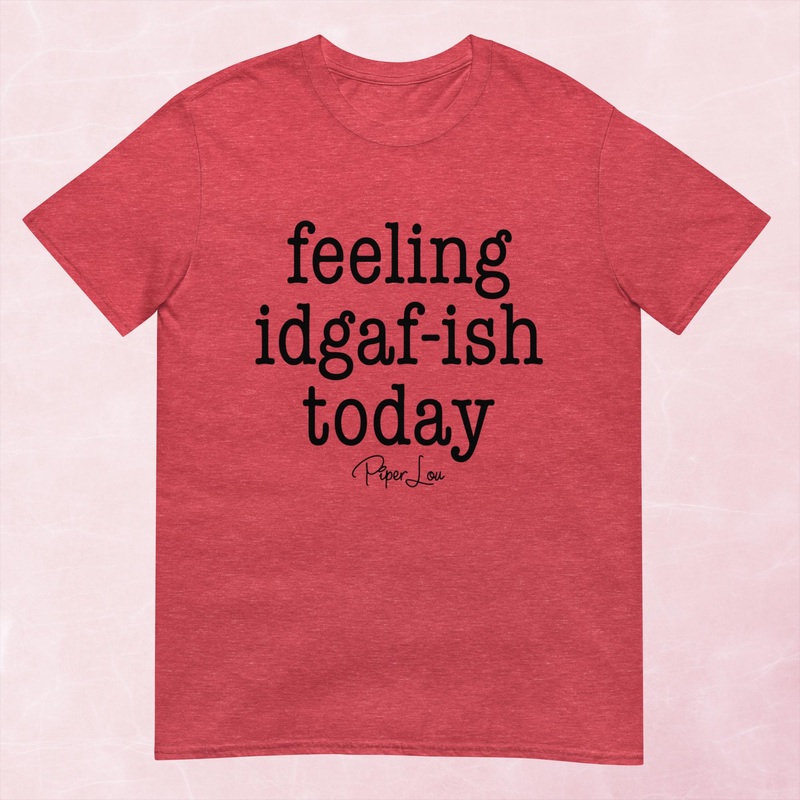 Feeling IDGAFish Today Graphic Tee