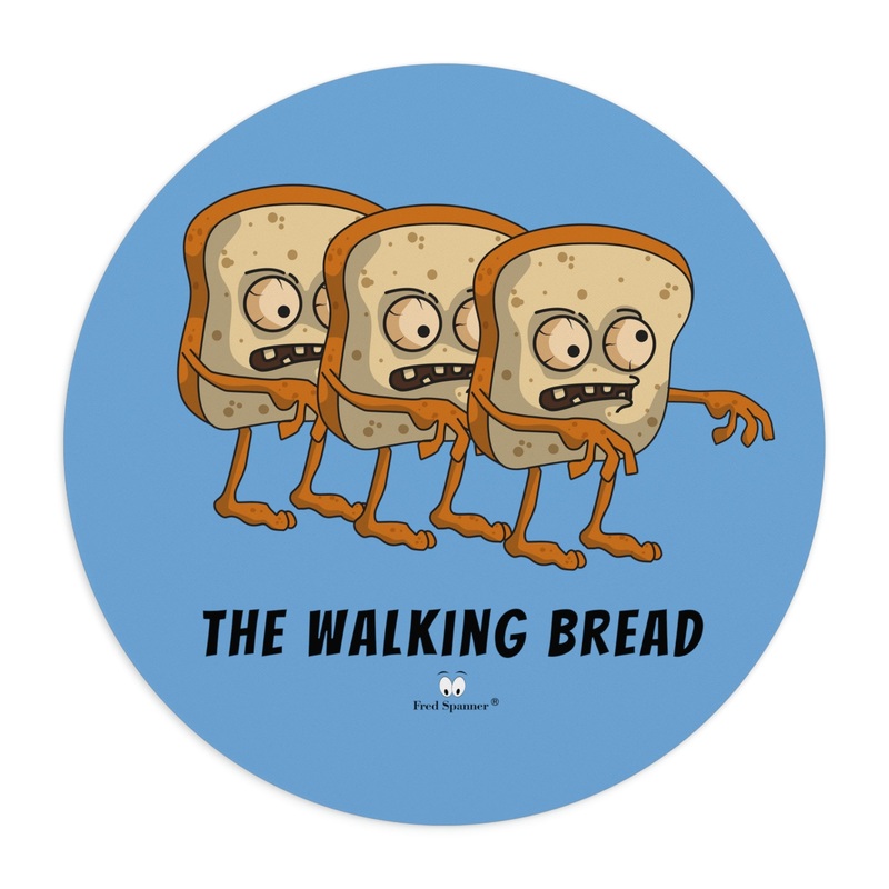 The Walking Bread- Mouse Pad|One size|Round