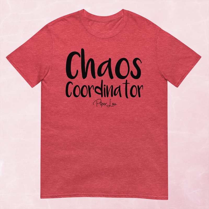 Chaos Coordinator Graphic Tee|Heather Red|Tropical Blue|Sand|Light Blue|Sport Grey|Cornsilk|White|S|M|L|XL|2XL|3XL