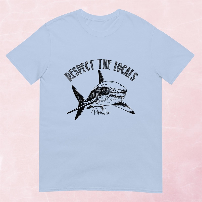 Respect The Locals Shark Graphic Tee