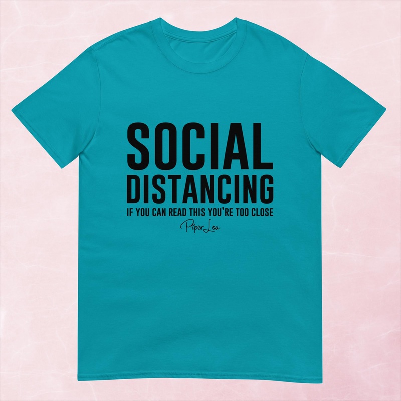 Social Distancing If You Can Read This Graphic Tee