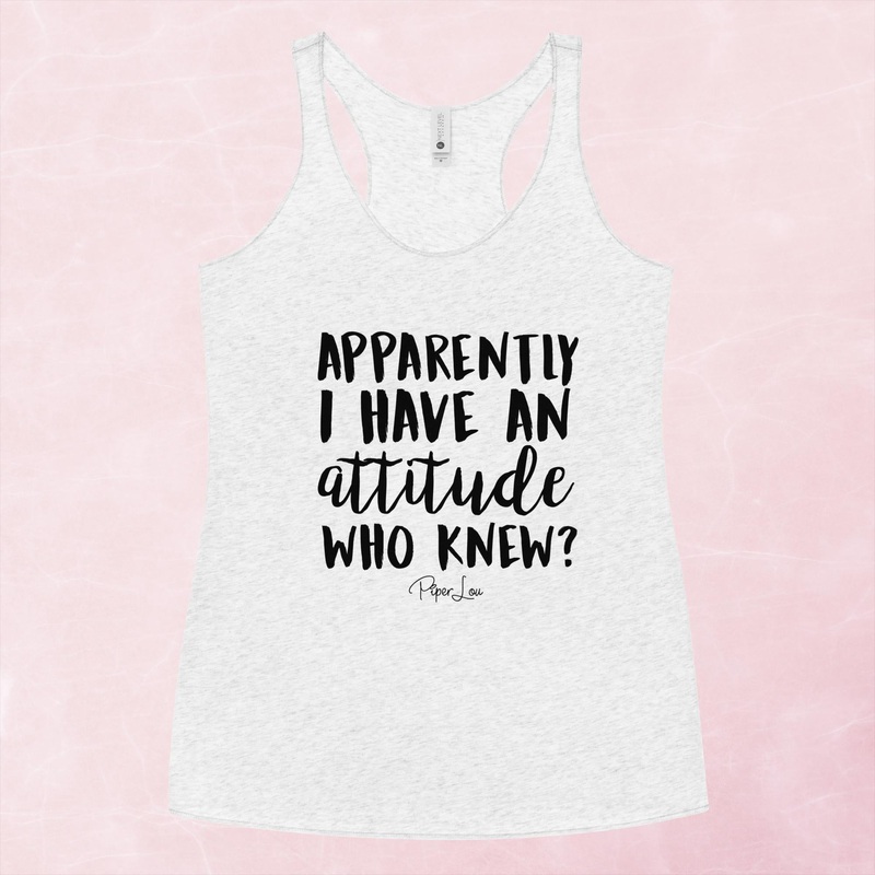 Apparently I Have An Attitude Graphic Tank Top