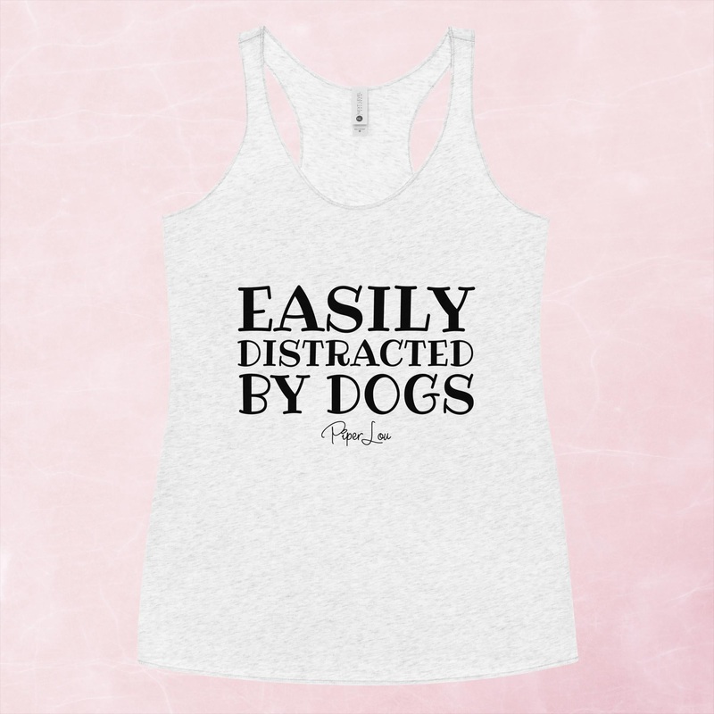 Easily Distracted By Dogs Graphic Tank Top