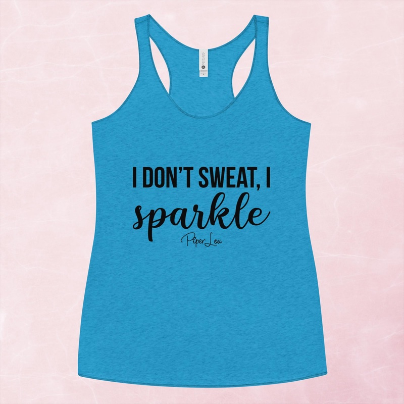 I Don’t Sweat I Sparkle Graphic Tank Top