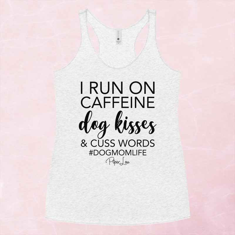 I Run On Dog Kisses Graphic Tank Top