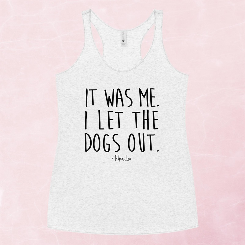 It Was Me I Let The Dogs Out Graphic Tank Top