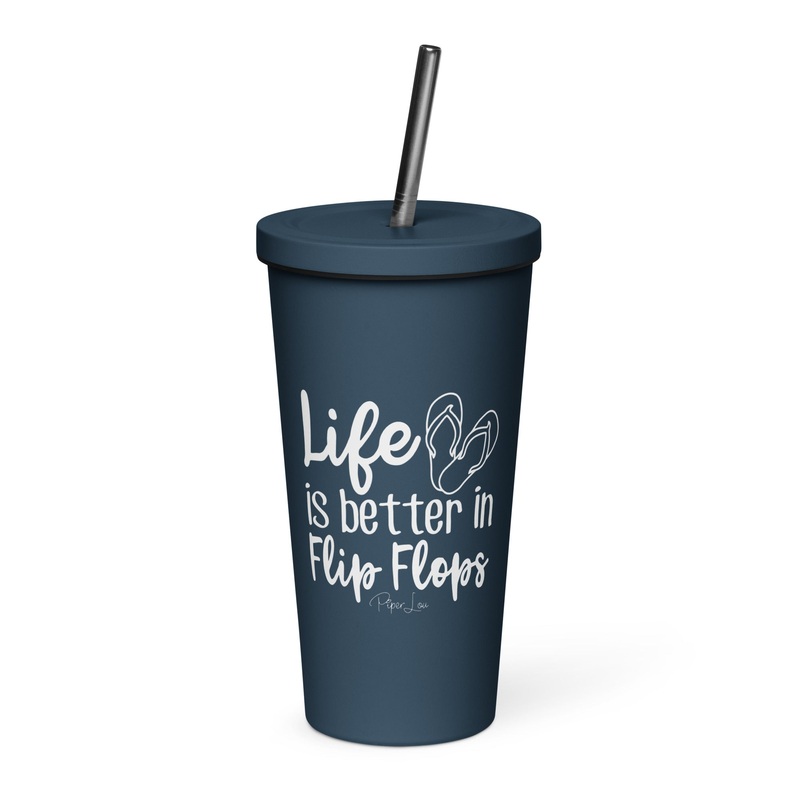 Life Is Better In Flip Flops 20oz Burst Tumbler + Straw