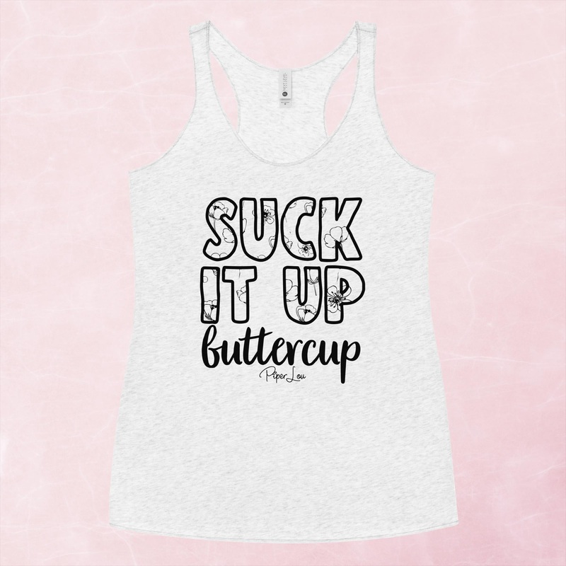 Suck It Up Buttercup Graphic Tank Top