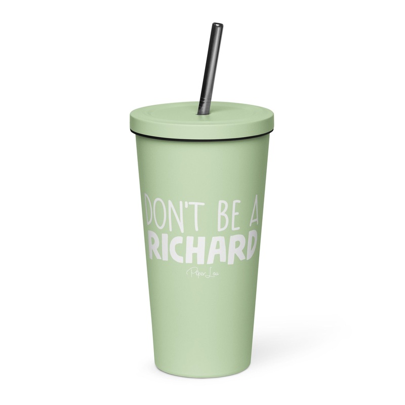 Don’t Be A Richard 20oz Burst Tumbler + Straw