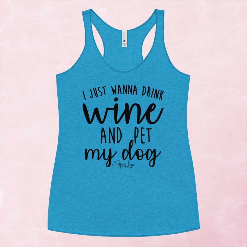 I Just Want To Drink Wine And Pet My Dog Graphic Tank Top