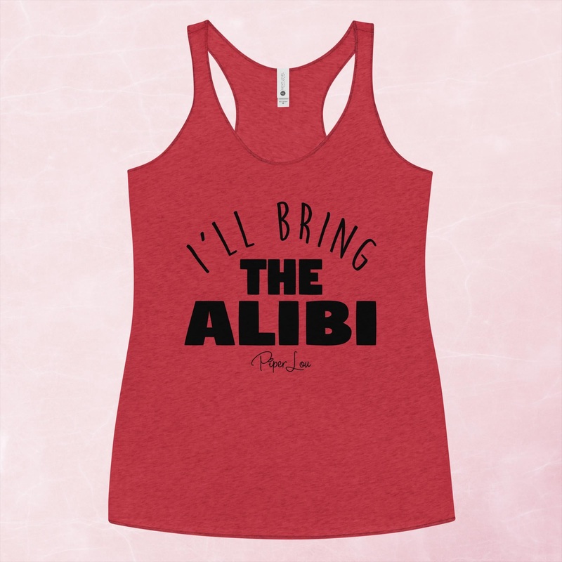 I’ll Bring The Alibi Graphic Tank Top