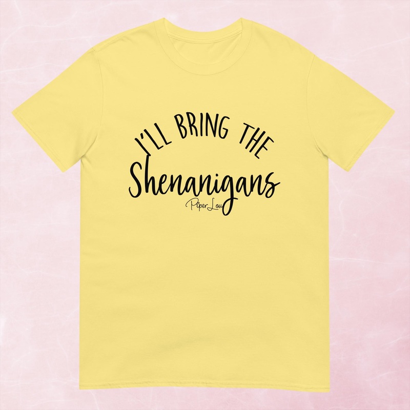 I’ll Bring The Shenanigans Boutique Graphic Tee