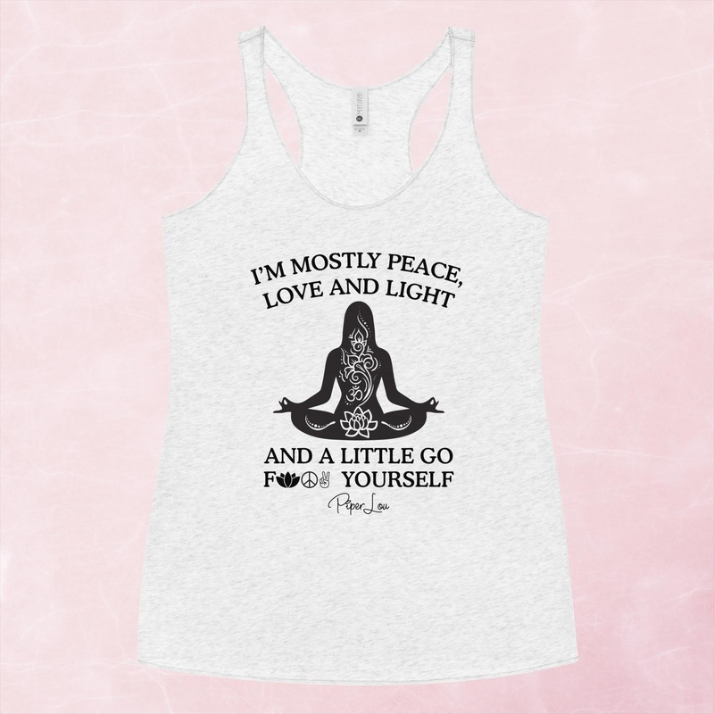 I’m Mostly Peace Love And Light Graphic Tank Top