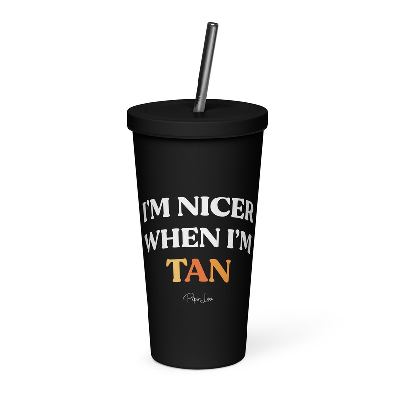 I’m Nicer When I’m Tan 20oz Burst Tumbler + Straw