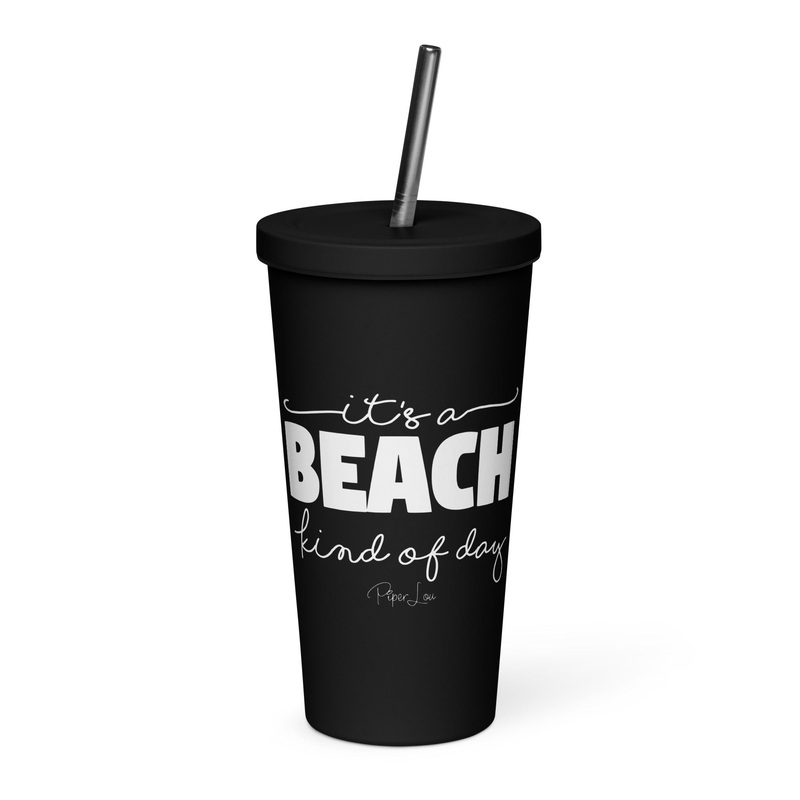 It’s A Beach Kind Of Day 20oz Burst Tumbler + Straw