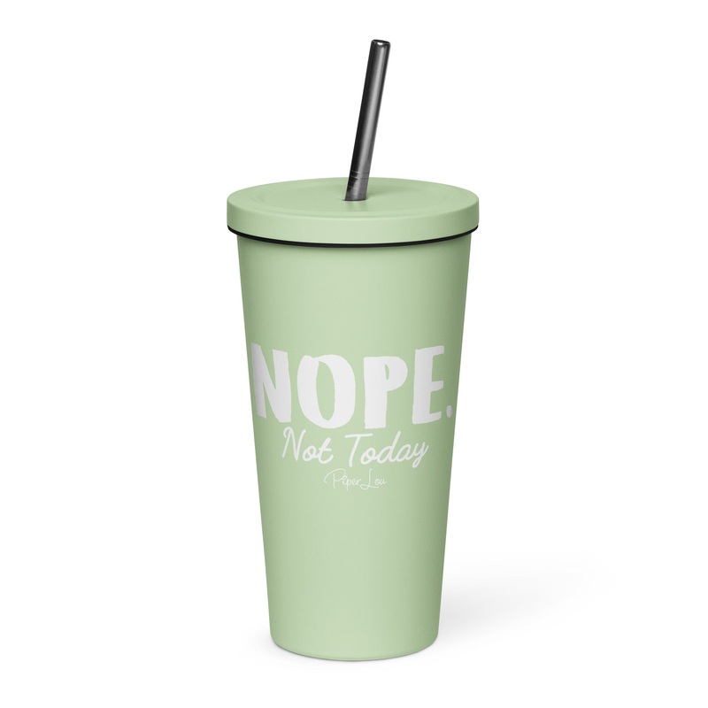 Nope. Not Today 20oz Burst Tumbler + Straw