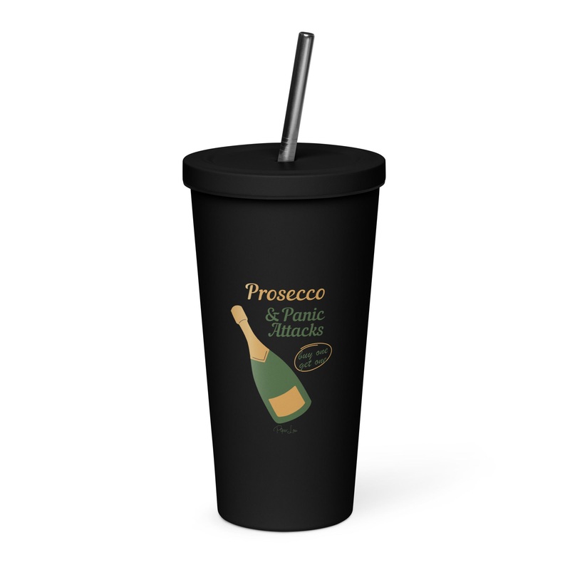 Prosecco & Panic Attacks 20oz Burst Tumbler + Straw