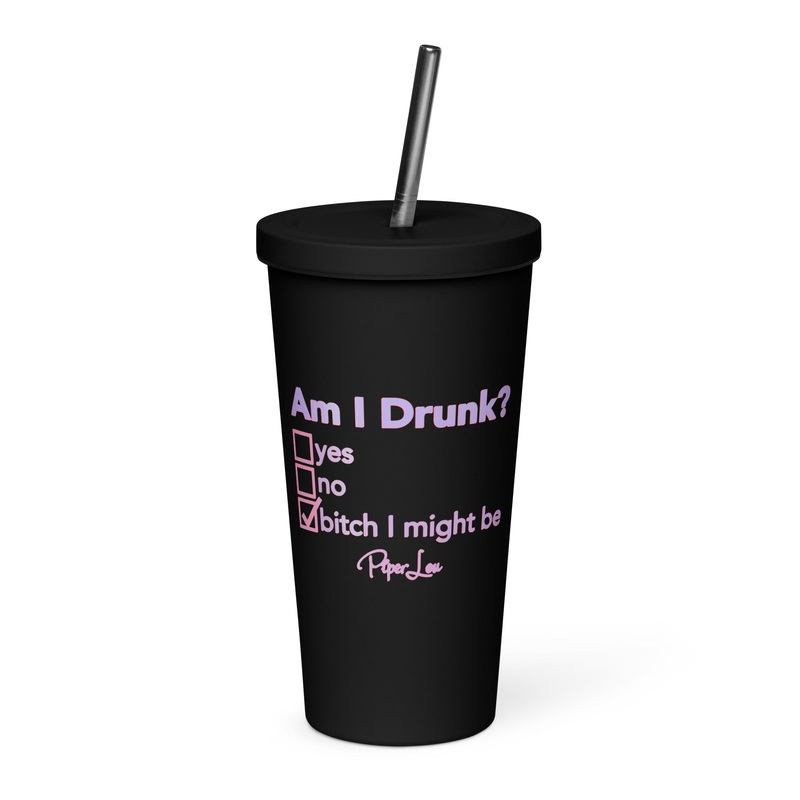Am I Drunk 20oz Burst Tumbler + Straw