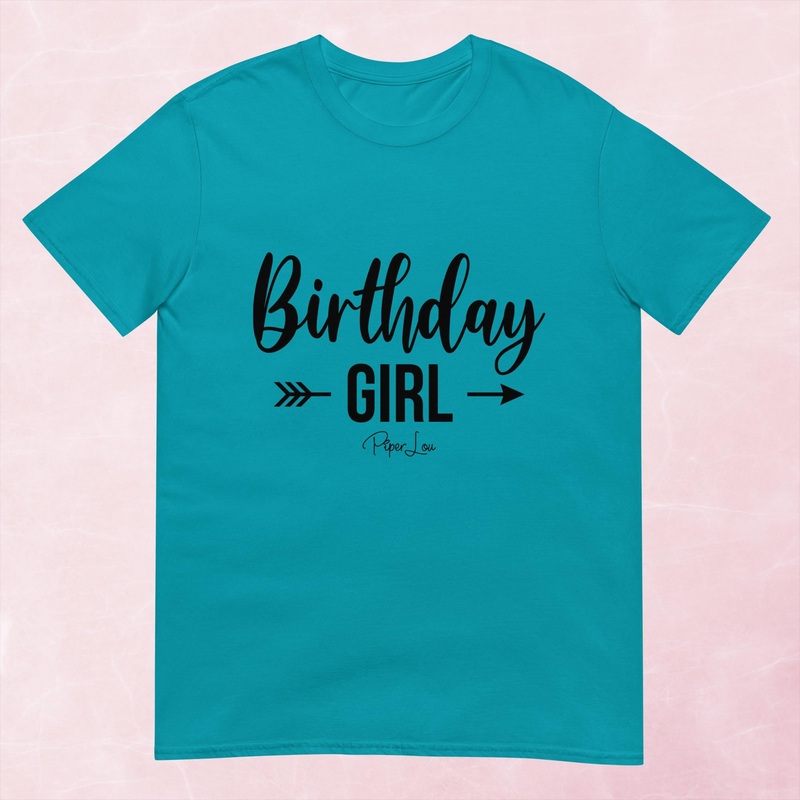 Birthday Girl Graphic Tee|Heather Red|Tropical Blue|Sand|Light Blue|Sport Grey|Cornsilk|White|S|M|L|XL|2XL|3XL