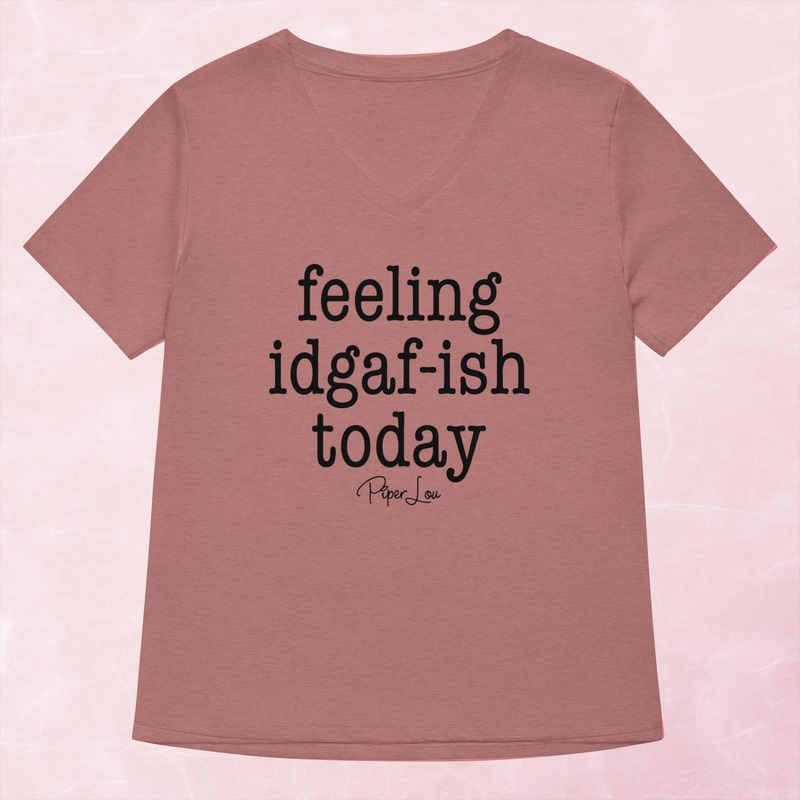 Feeling IDGAFish Today Women’s Graphic V-Neck