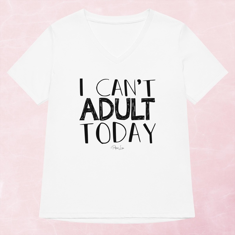 I Can’t Adult Today Women’s Graphic V-Neck