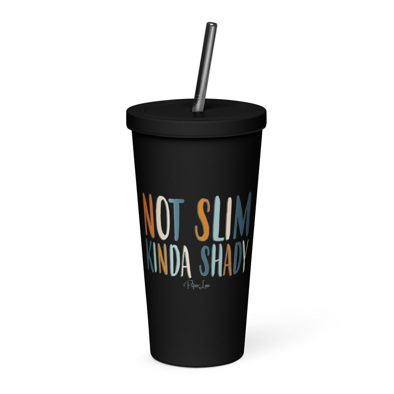 Not Slim, Kinda Shady Color 20oz Burst Tumbler + Straw