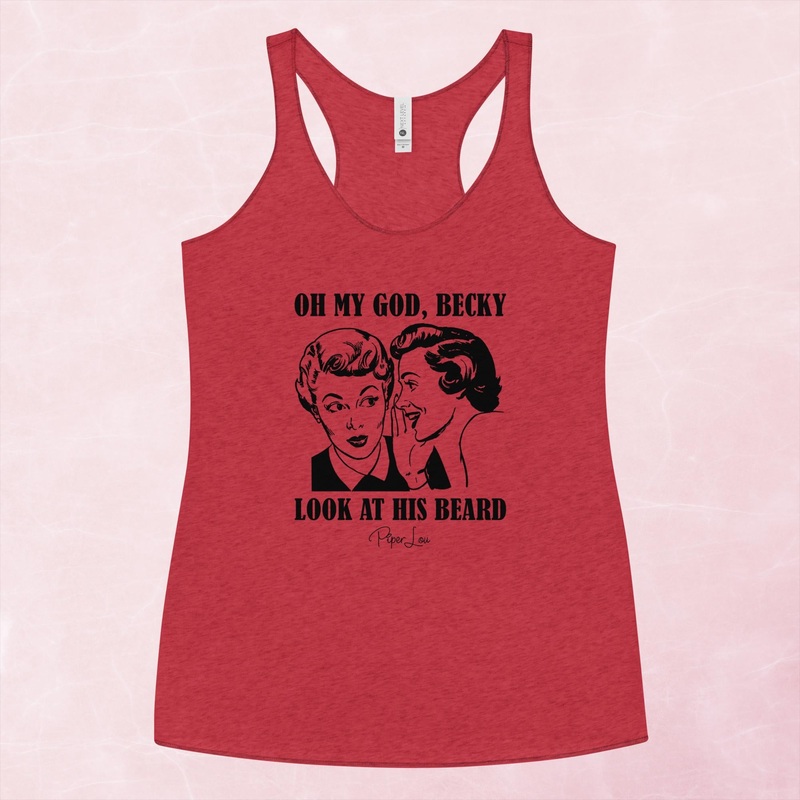 OMG Becky Look At His Beard Graphic Tank Top