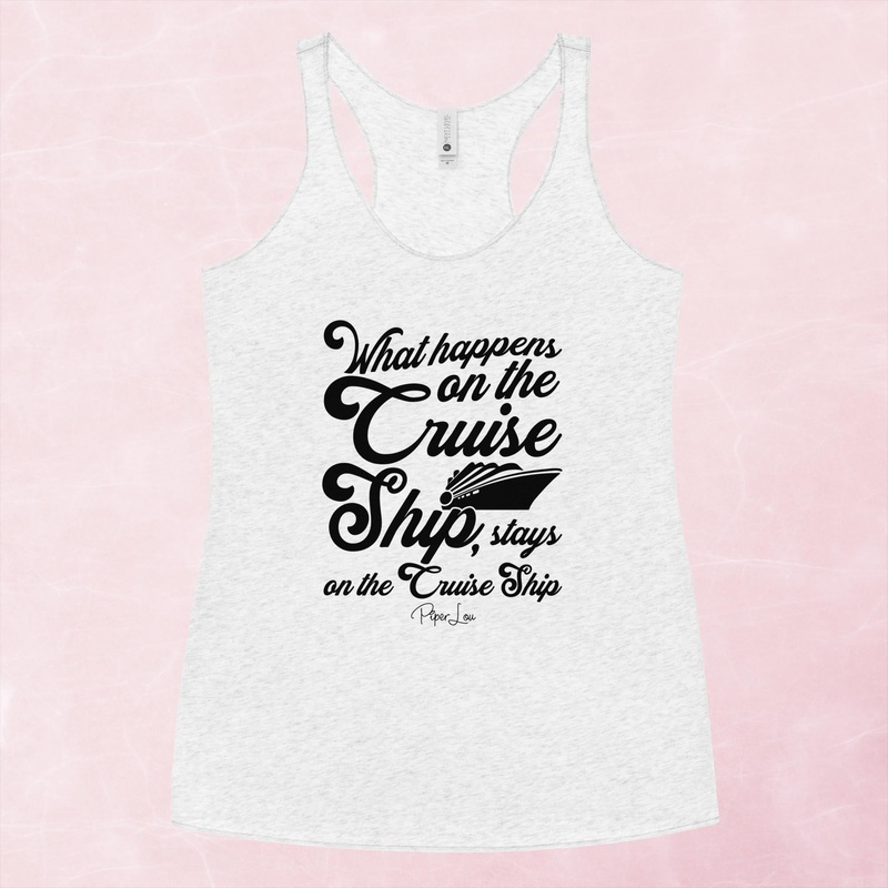 What Happens On The Cruise Ship Graphic Tank Top