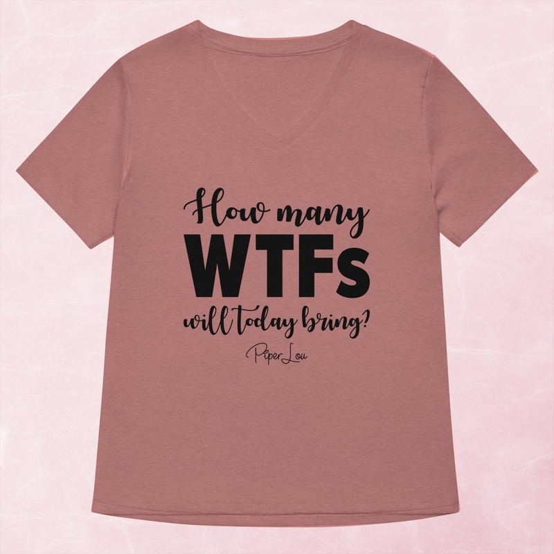 How Many WTFs Will Today Bring Women’s Graphic V-Neck
