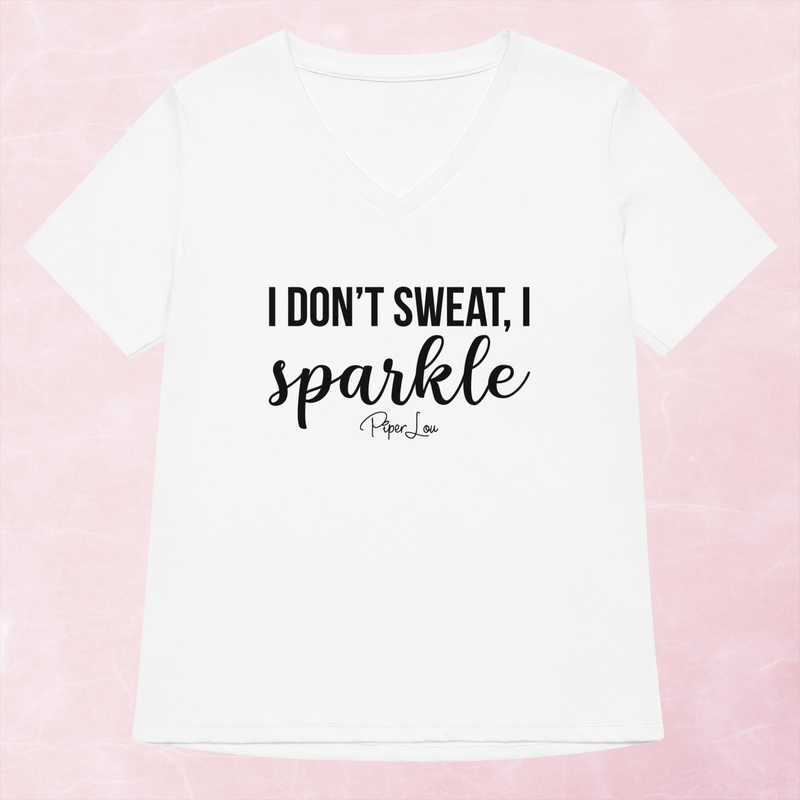 I Don’t Sweat I Sparkle Women’s Graphic V-Neck