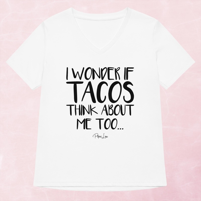 I Wonder If Tacos Think About Me Too Women’s Graphic V-Neck