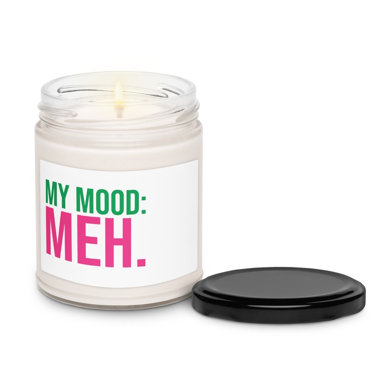 My Mood Meh Scented Soy Candle