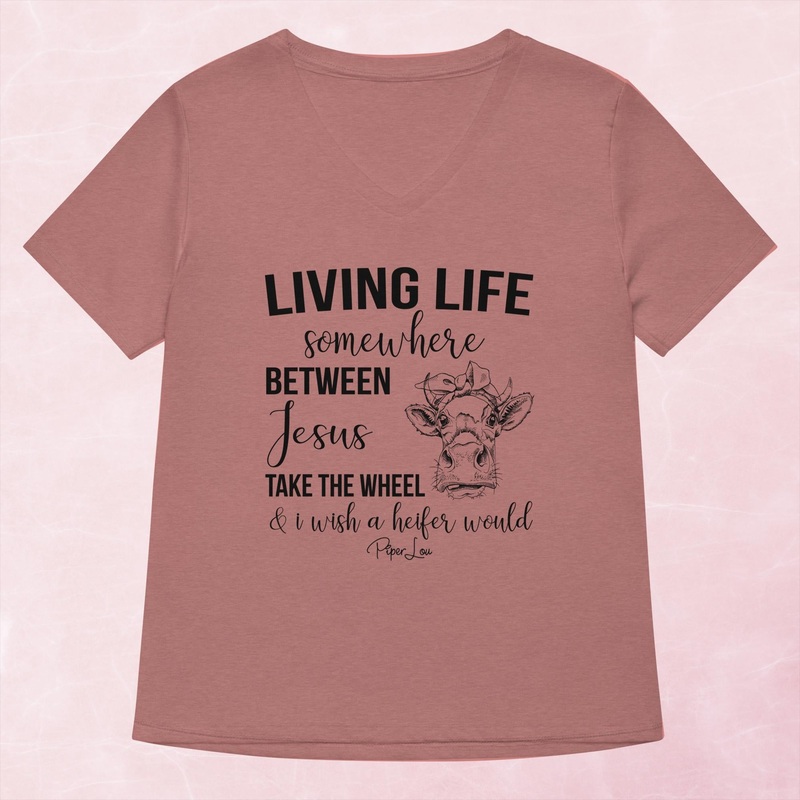 Somewhere Between Jesus Take The Wheel Women’s Graphic V-Neck
